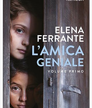 Il blog consiglia: L’amica geniale – Elena Ferrante