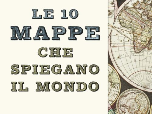 Le 10 mappe che spiegano il mondo. Nuova ediz. di Tim Marshall 