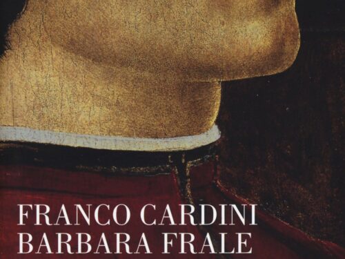 La congiura. Potere e vendetta nella Firenze dei Medici di Franco Cardini e Barbara Frale