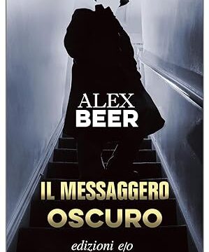 Il messaggero oscuro – Alex Beer