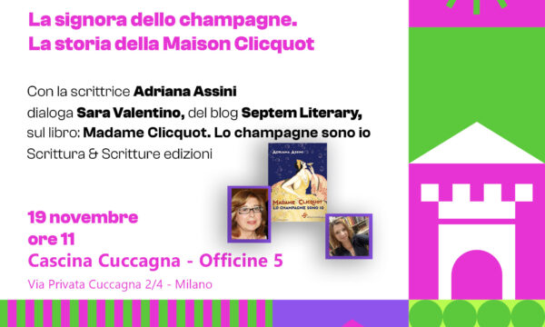#bookcity – Madame Clicquot. Lo champagne sono io – Adriana Assini